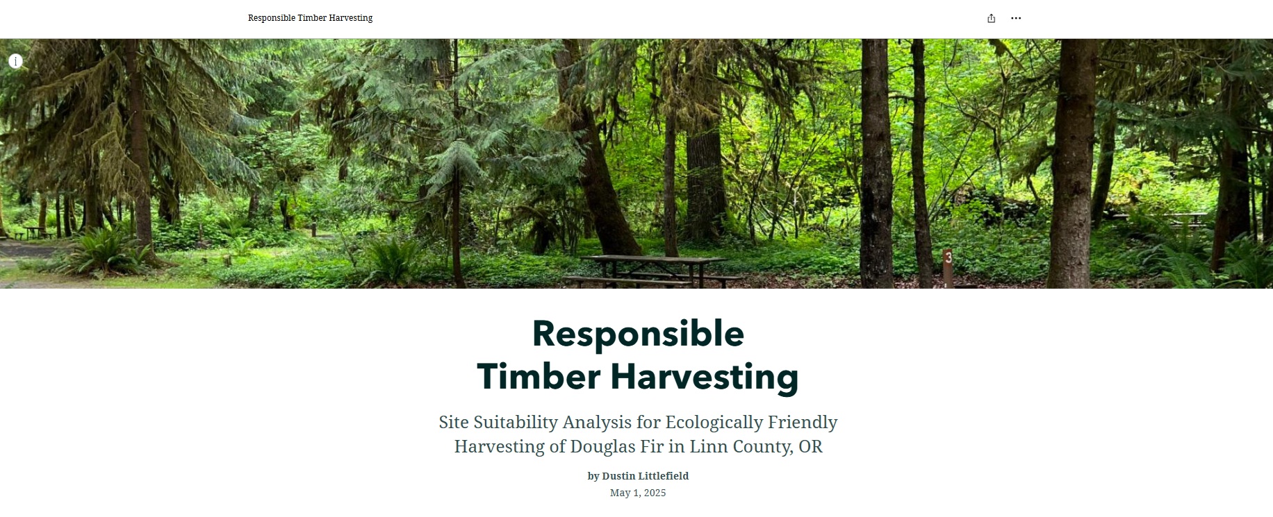 Site Suitability Analysis for Ecologically Friendly Harvesting of Douglas Fir in Linn County, OR